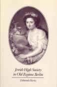 Jewish High Society in Old Regime Berlin